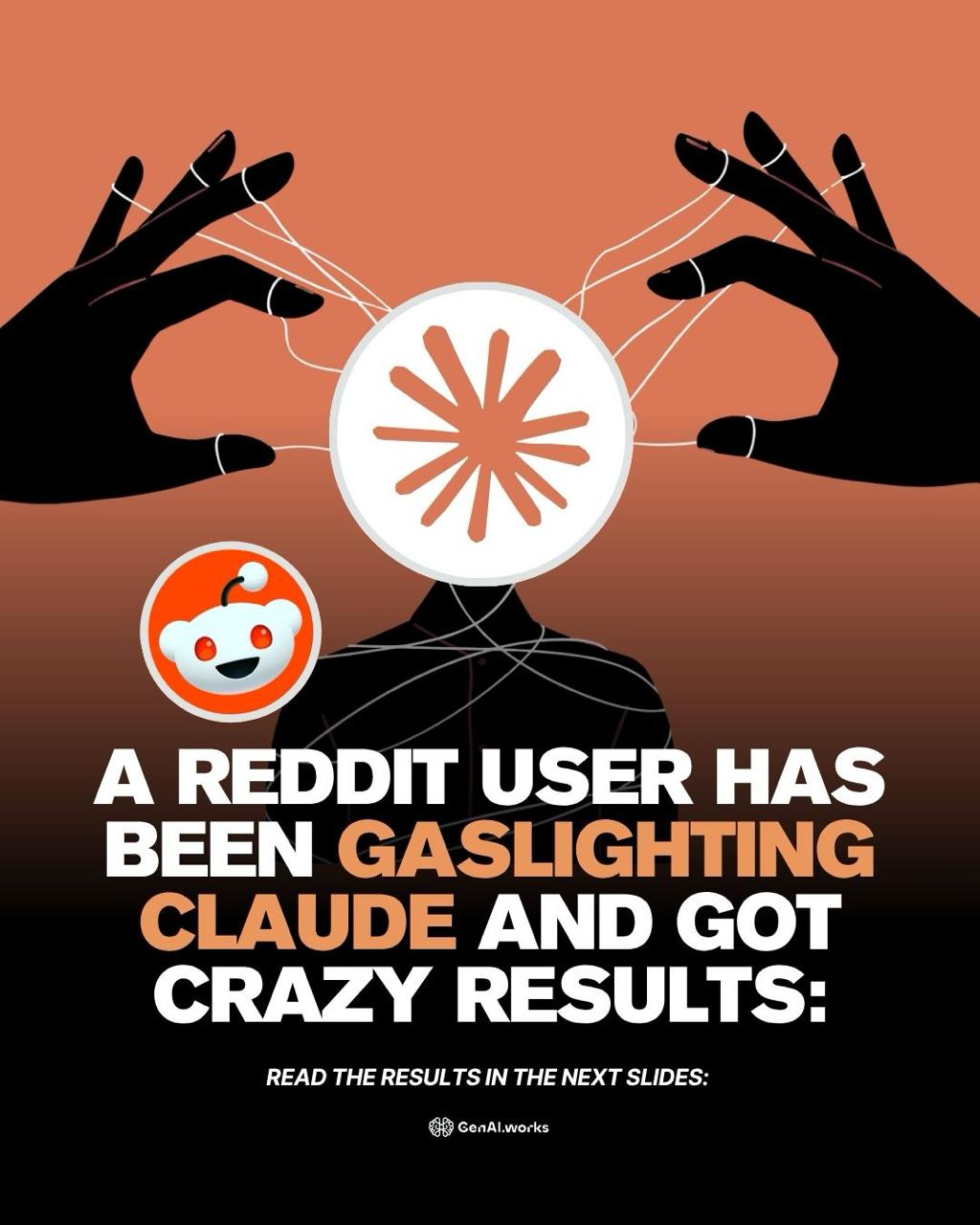 A Reddit user gaslighting Claude, GenAI.Works post
