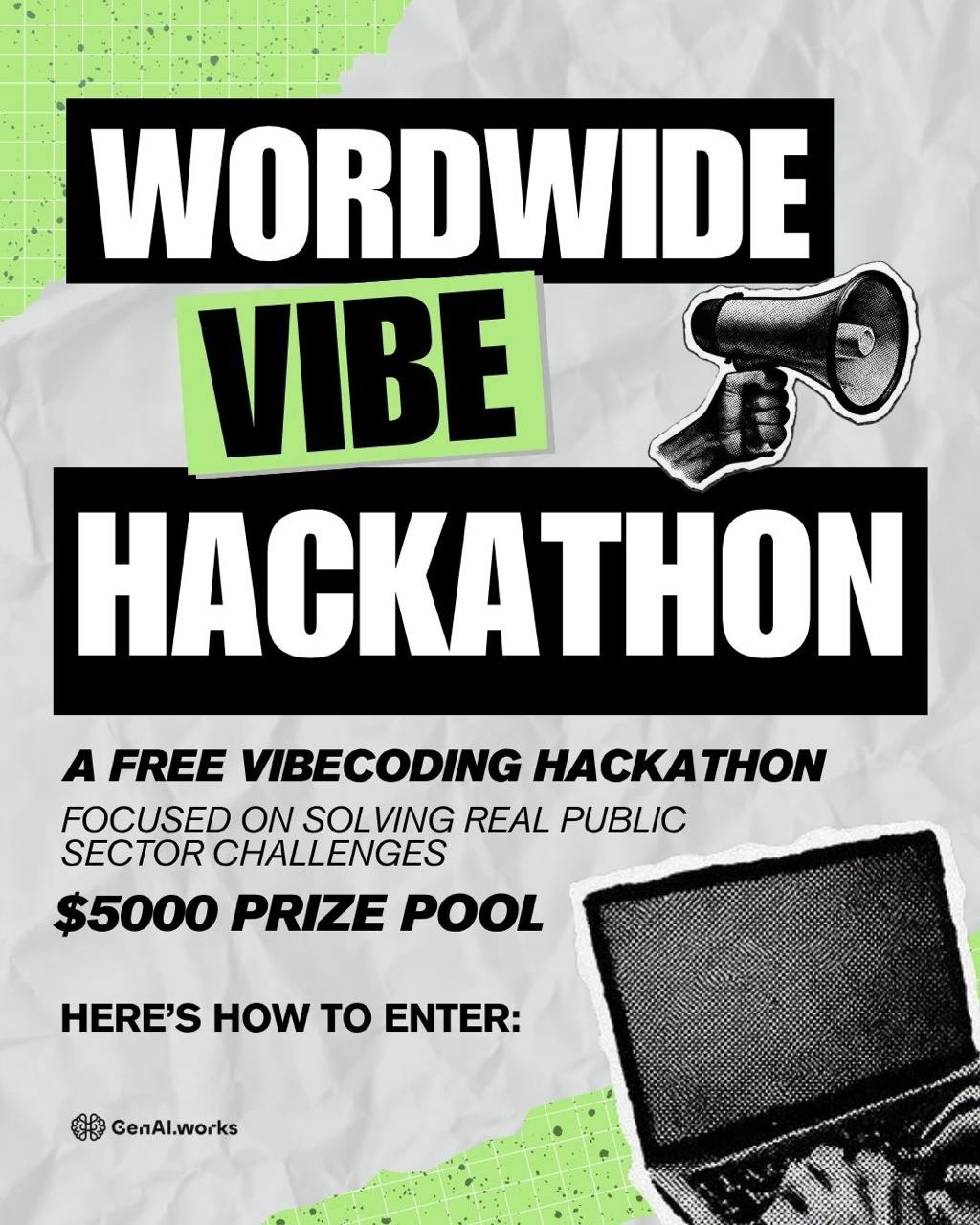 GenAI.Works Worldwide Vibe Hackathon announcement